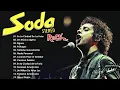 SODA STEREO 30 ÉXITOS CLÁSICOS DEL ROCK EN ESPAÑOL ~ SODA STEREO LO MEJOR DE LO MEJOR DEL ROCK LATIN
