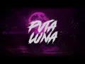 Neton Vega - Pvta Luna (Video Lyric)