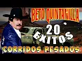 Download Lagu Beto Quintanilla Mix - Puros Corridos Pesados ( 20 Exitos )