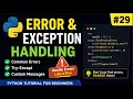 Python Errors Exception Handling Explained Try-Except Made Easy