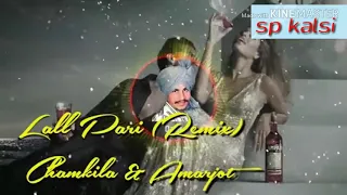 Lal Pari(Remix)Amar Chamkila & Amarjot Old Punjabi Songs