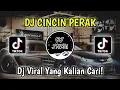 Download Lagu DJ CINCIN PERAK REMIX VIRAL TIKTOK FULL BASS 2024