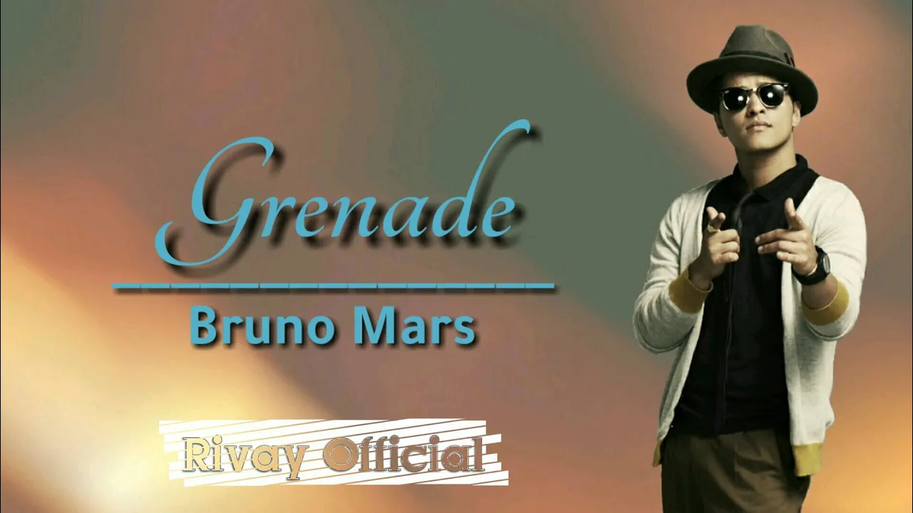 Bruno Mars - Grenade (Lirik & Terjemahan Lagu Barat) Bruno Mars - Grenade (Lirik & Terjemahan Lagu Barat)
