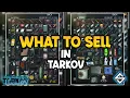 What to Sell in Escape from Tarkov to Vendors and Flea Market