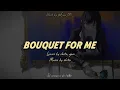 Bouquet for me. Vocal: Ado. Romaji + sub español + sub English