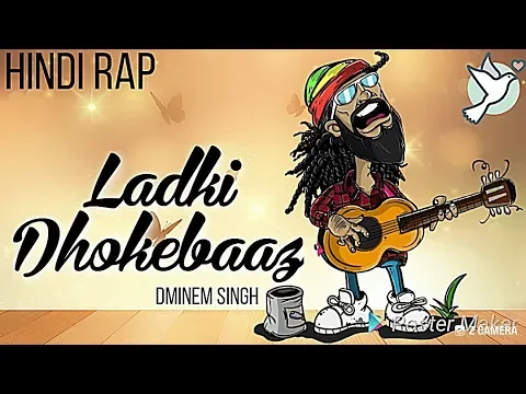 Download MP3 Ladki DHOKEBAAZ (Hindi Rap) | DeeVoy Singh | NEW HINDI Girlfriend RAP 2019