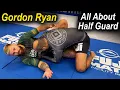 Download Lagu All About Jiu Jitsu Half Guard No Gi by Gordon Ryan