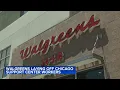 Walgreens announces over 250 layoffs in Chicago