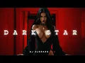Download Lagu Dj Djaakar \u0026 Dj Dibaj Remix - клубная музыка “DARK STAR“ | Club Mix 2025
