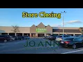 Closing Joann Fabrics Frederick MD