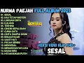 Lagu SESAL - KAU TETAP MISTERI - ILALANG - FULL ALBUM NURMA PAEJAH ADELLA TERBARU 2025 | OM ADELLA