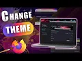 How to Change the Theme in Firefox