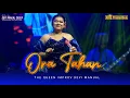 Download Lagu ORA TAHAN (DEVI MANUAL) the queen improve DEVI MANUAL GROUP