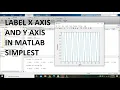 how to give label to x axis and y axis in matlab labeling of axes in matlab