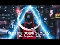 Let Me Down Slowly || Alec Benjamin || Kelly