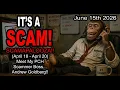 IT S A SCAM SCAMAPALOOZA Meet My PCH Scammer Boss Andrew Goldberg April 18 - April 20
