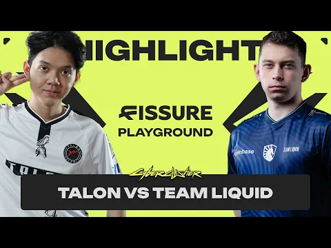 ไฮไลท์ | Talon vs Team Liquid FISSURE PLAYGROUND Playoffs