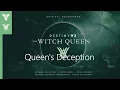 Destiny 2 The Witch Queen OST - Queen s Deception Down Tuned