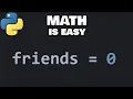 Math in Python is easy