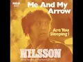 Harry Nilsson - Me And My Arrow