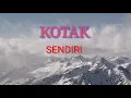 Kotak - Sendiri (Old Version) Karaoke | Versi Lama