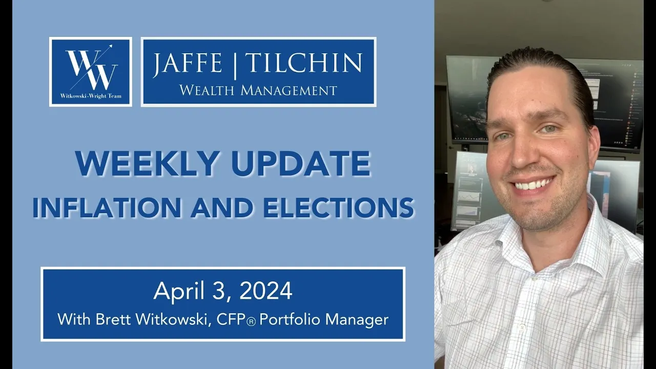 Weekly Update | Inflation and Elections | April 3, 2024