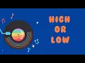 Download Lagu High or Low? Learn and practice high and low sounds