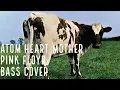Download Lagu Atom Heart Mother - Pink Floyd - Bass cover with tabs and score