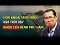 Download Lagu Hòn Khoai Vươn Biển, Kra Trỗi Dậy: Khóa Cửa Kênh Đào Phù Nam