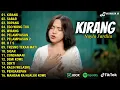 Lagu NAYLA FARDILA - KIRANG | Jujur isih sok kelingan Kabeh kenangan | Full Album Lagu Jawa Terbaik 2025