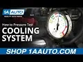 How to Pressure Test Vehicle Cooling System