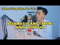 Download Lagu SELAMAT ULANG TAHUN(gellen martadinata) Cover -DYENCHA RIZKY