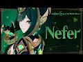 Character Trailer - Nefer Shadowbearing Serpent Genshin Impact
