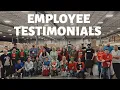 Employee Testimonials