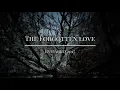 The Forgotten Love