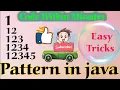Number Pattern-1 Program Logic Easy Trick in Java HINDI ICSE Class 10 and 9 Pattern