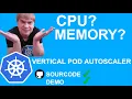 Understanding CPU Memory with the Kubernetes Vertical Pod Autoscaler