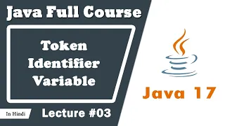Java tokens identifier and variable in hindi java tutorial for beginners java tutorial in hindi