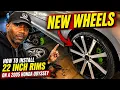 HOW TO INSTALL 22 INCH RIMS ON A 2005 HONDA ODYSSEY