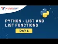 Day 5 - List and List Functions in Python Hands-on Training by Rutuja Kulkarni