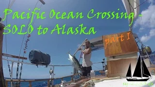 16-11_Pacific Ocean Crossing – SOLO to Alaska (sailing ZERO)