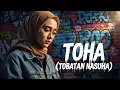 Lagu TOHA (TOBATAN NASUHA)