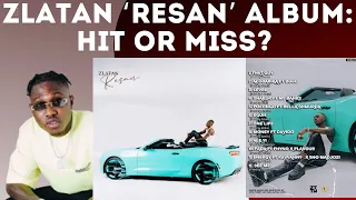 zlatan resan album breaks the internet hit or miss