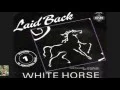 Lagu White Horse - Laid Back 1983 original