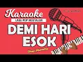 Download Lagu Karaoke DEMI HARI ESOK - Dian Piesesha // Music By Lanno Mbauth