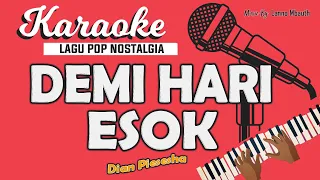 karaoke demi hari esok dian piesesha music by lanno mbauth