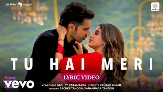 tu hai meri lyric video varun janhvi sanya rohit sachet parampara kausar ssktk