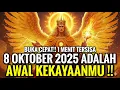 Download Lagu JIWA TERPILIH✨PESAN INI HARUS SAMPAI KEPADAMU SEBELUM BESOK, 8 OKTOBER 2025 AWAL KEKAYAAN BESARMU 💰🚀