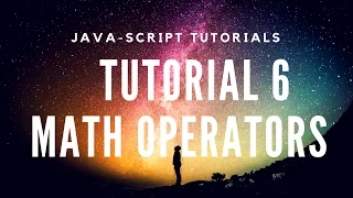 Learn JavaScript Tutorial 6 - Math Operators Logic