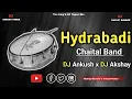 Download Lagu Hyderabadi Chaital Band (  Tapori Mix ) DJ Ankush x DJ Akshay Digras l Tapori South Style Mix